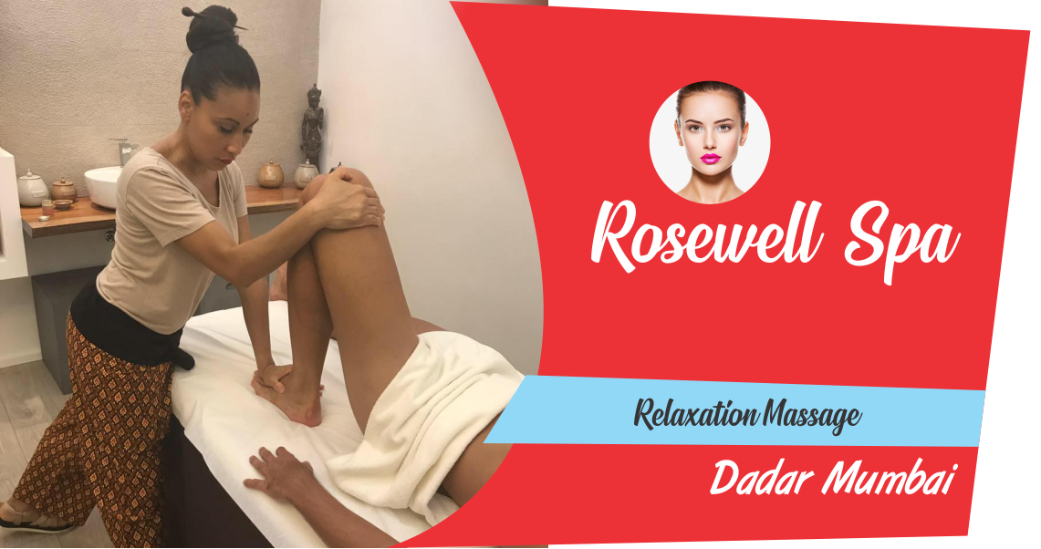 Relaxation Massage in Dadar